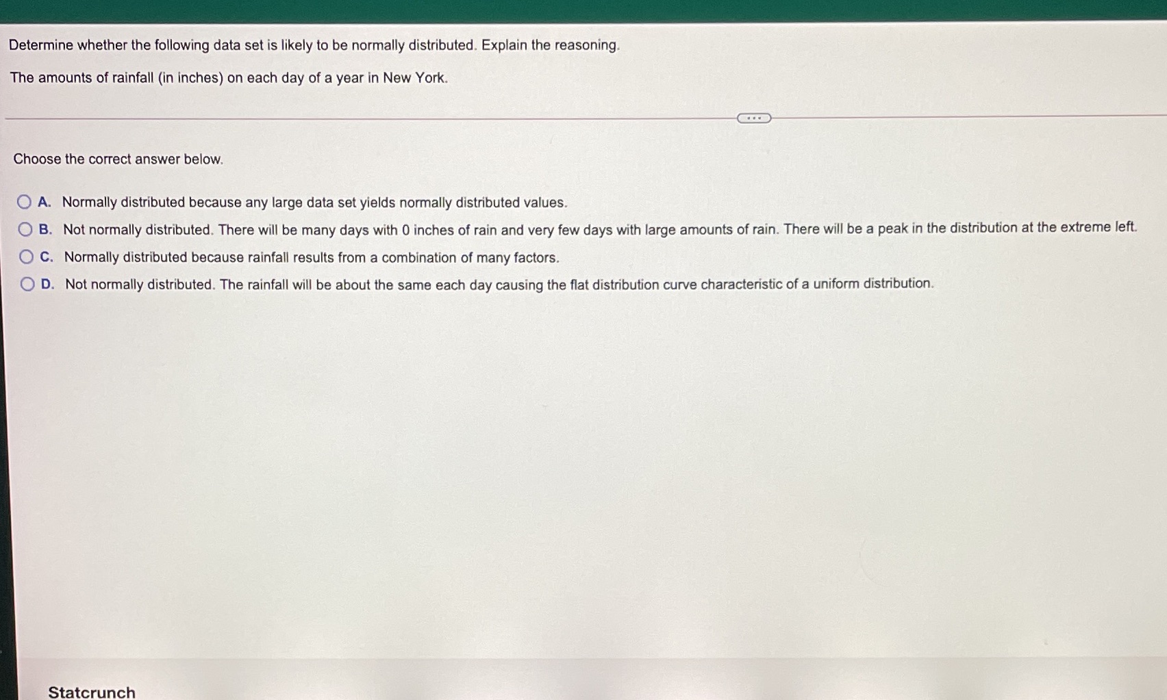  Determine whether the following data set is likely to be normally