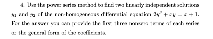Differential Equations proficient (only). Please see the question below: 4. Use the