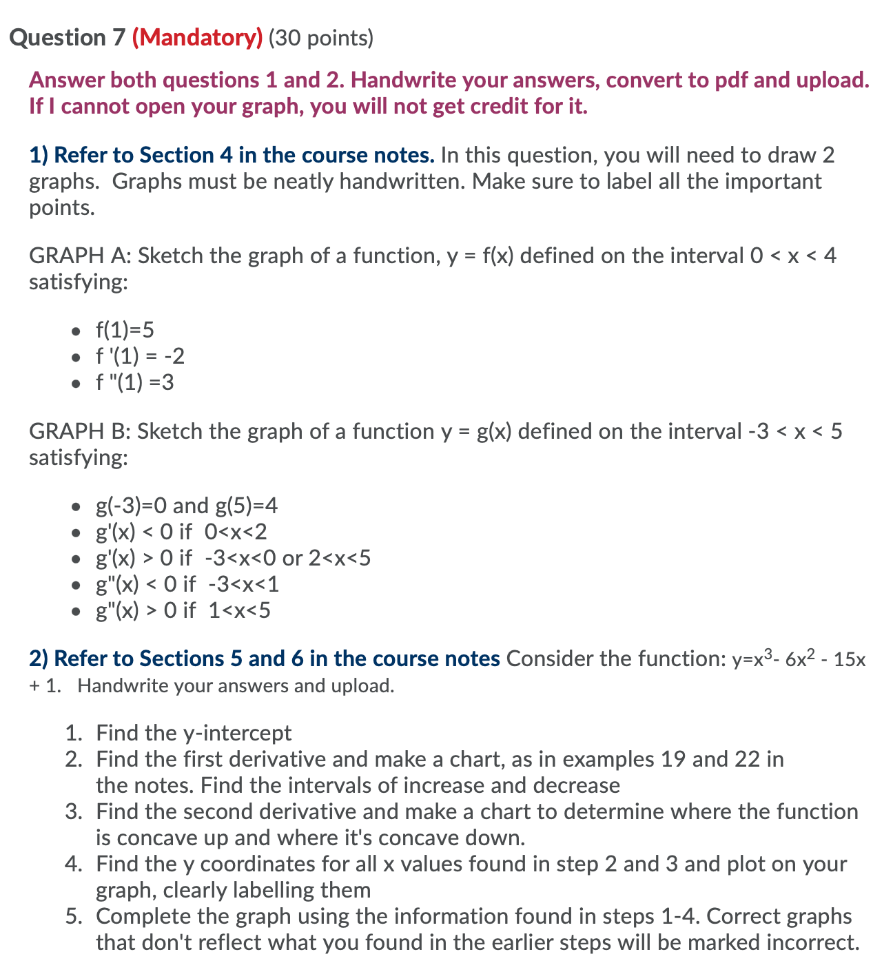 Please show the solution for the work Question 7 (Mandatory) (30 points)