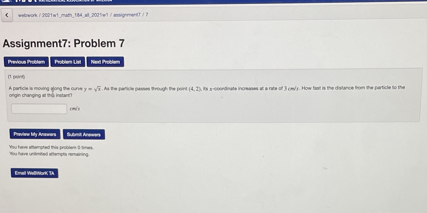 < webwork / 2021w1 math_184_all_2021w1/assignment7 / 7 Assignment7: Problem 7 Previous Problem