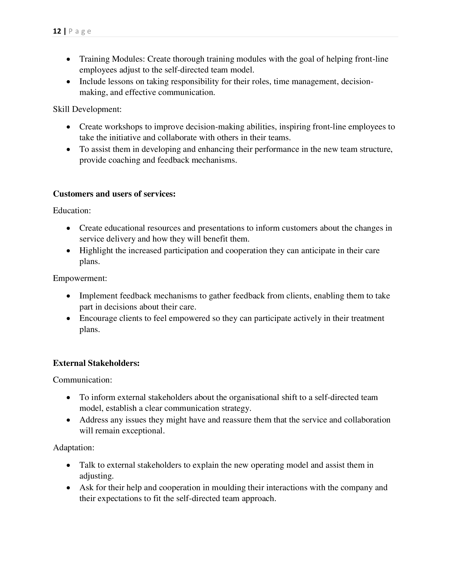 expectation.Risk AssessmentChange Implementation PlanSuccess MetricsI have attached the group assignment #1 in