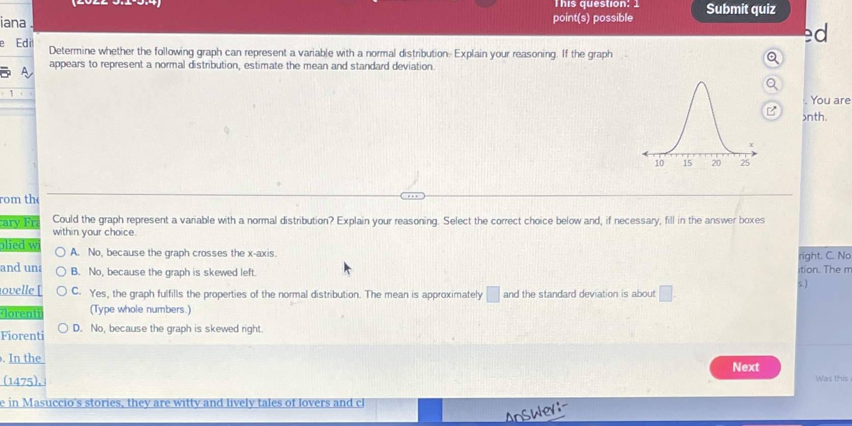  This question: 1 Submit quiz iana point(s) possible Edi ed Determine