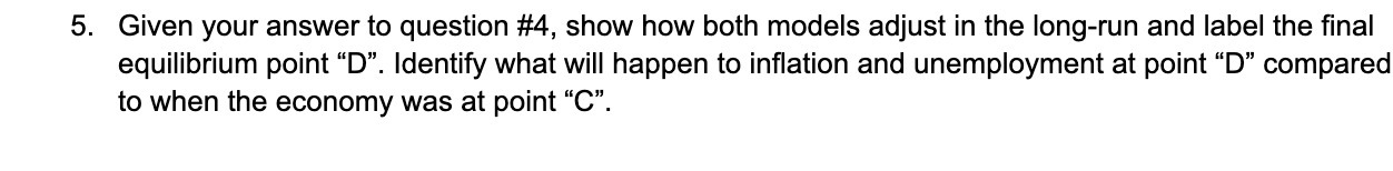 5. Given your answer to question #4, show how both models
