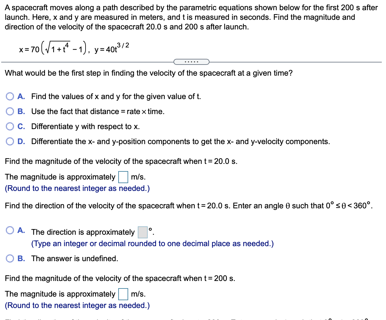A spacecraft moves along a path described by the parametric equations