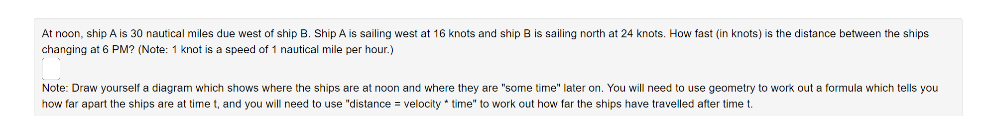 please answer: At noon, ship A is 30 nautical miles due west