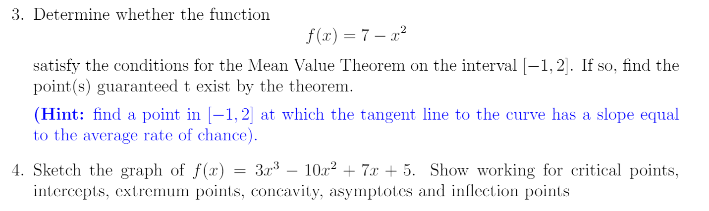  3. Determine whether the function f (a) = 7-202 satisfy the