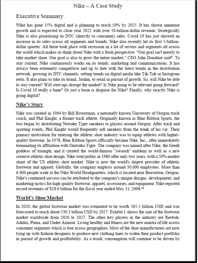  Nike A Case Study Executive Summary iNike has gone 35% digital