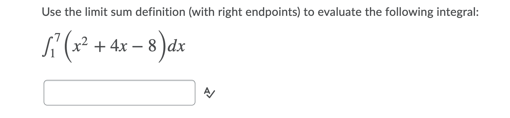 a definite integral: lim Et ~sin (-1 + 3i n O- 2