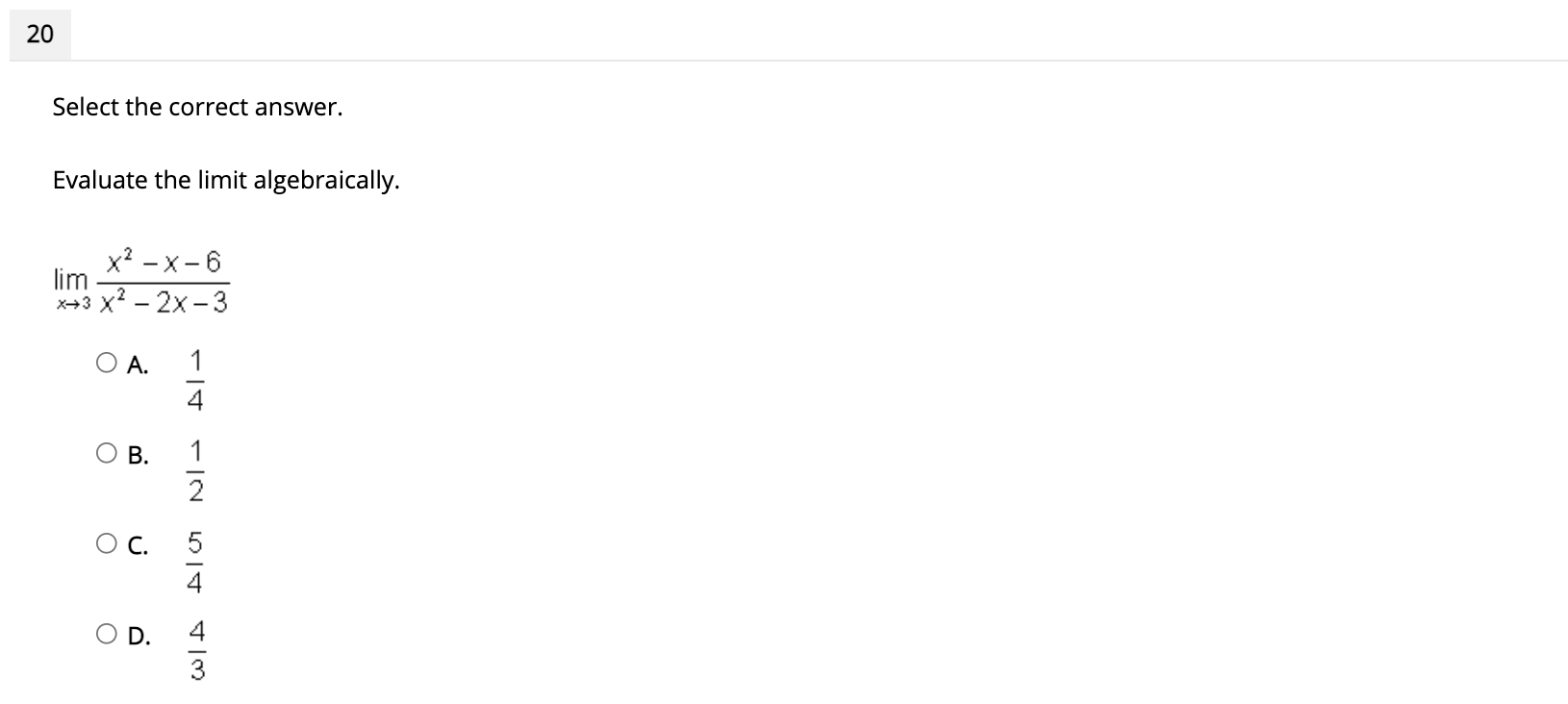 2 and x= -2 O D. x= 1 and x= -214 Select