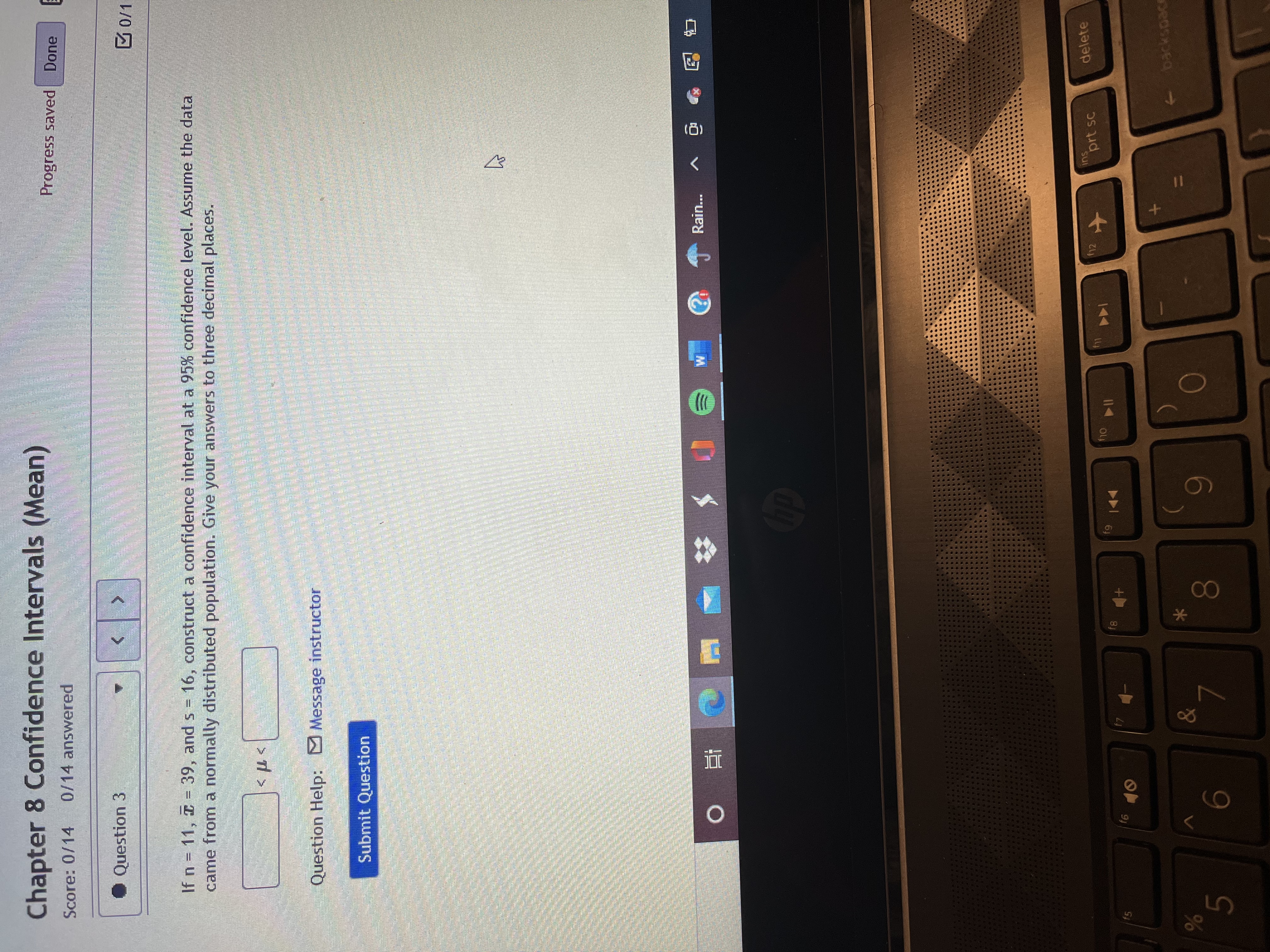 answered Question 2 Assume that a sample is used to estimate a
