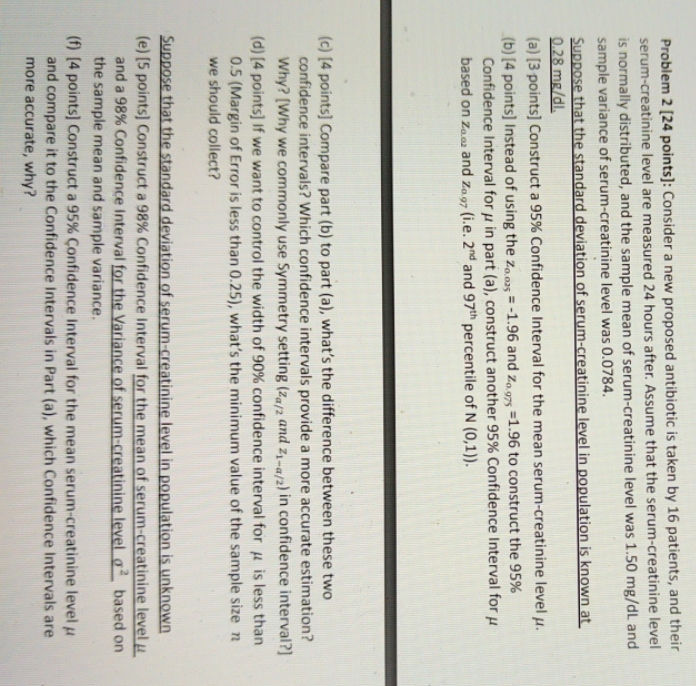 full step please Problem 2 [24 points]: Consider a new proposed antibiotic