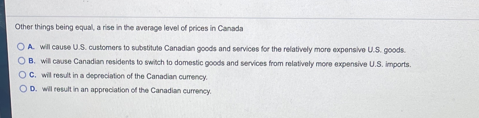 Other things being equal, a rise in the average level of