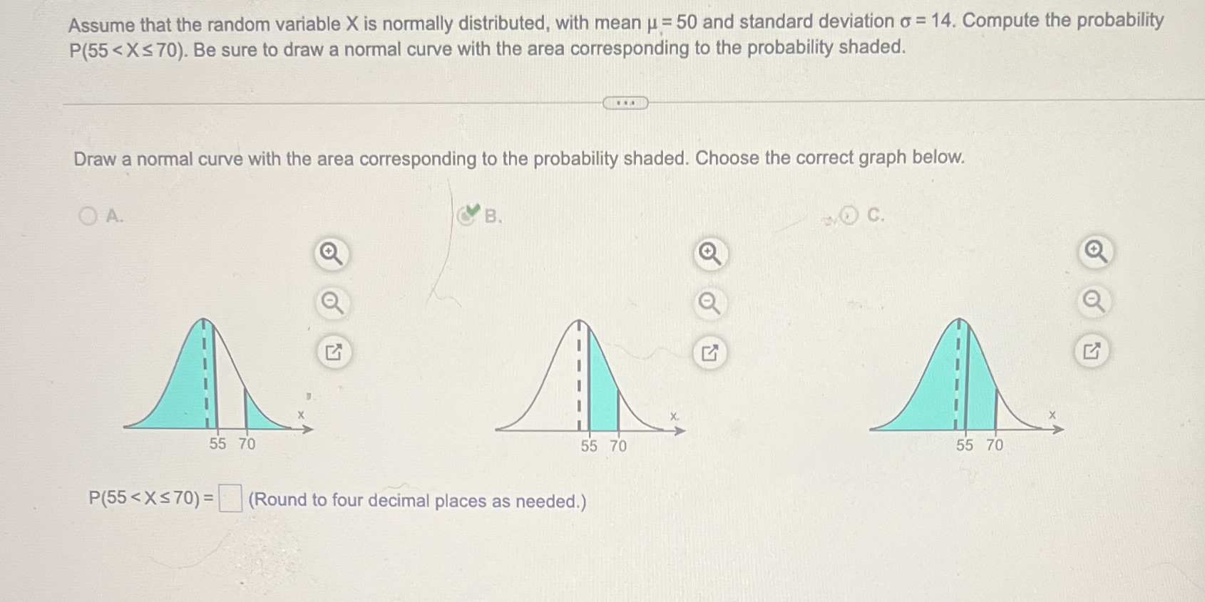  Assume that the random variable X is normally distributed, with mean