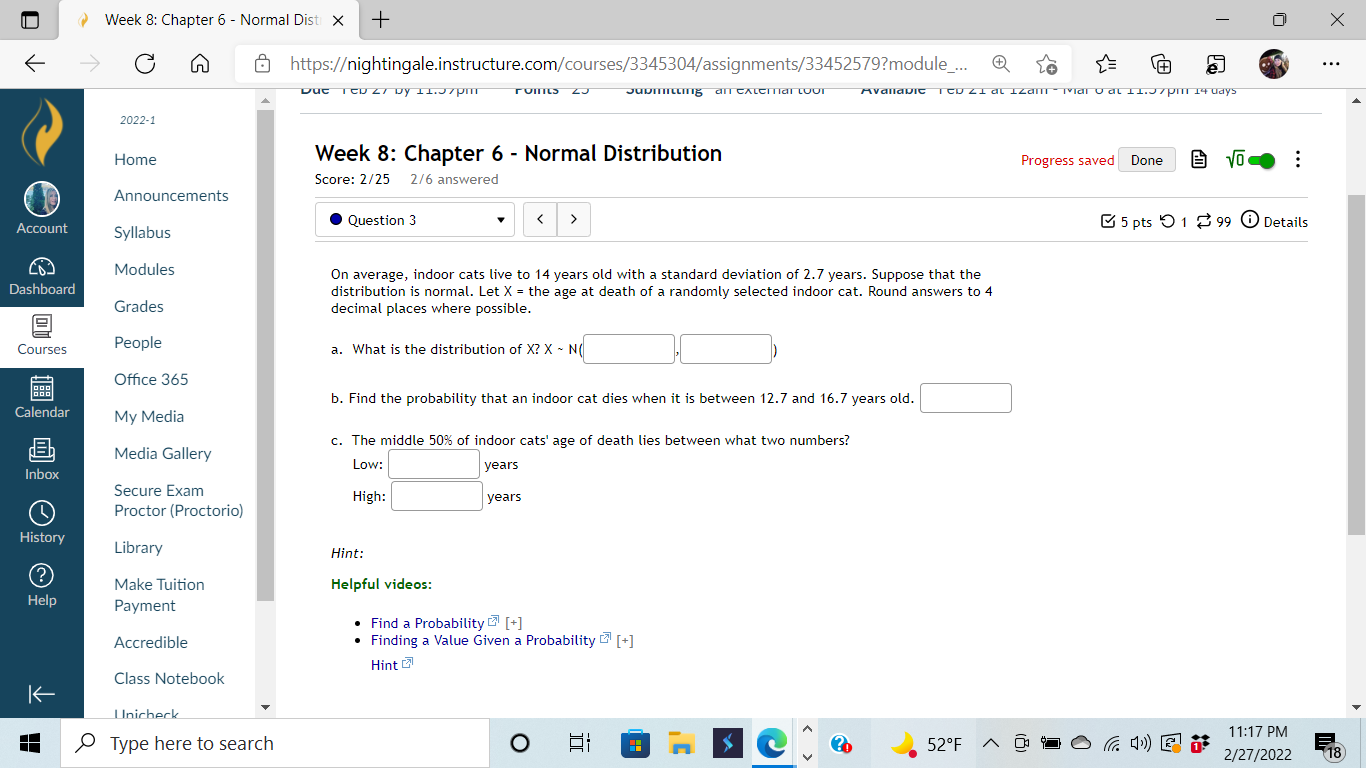  Week 8: Chapter 6 - Normal Dist X + X https:/ightingale.instructure.com/courses/3345304/assignments/33452579?module_...