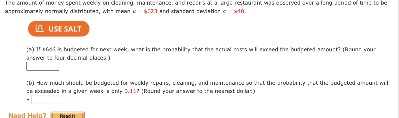 ANOTHER Assume that x has a normal distribution with the specified mean