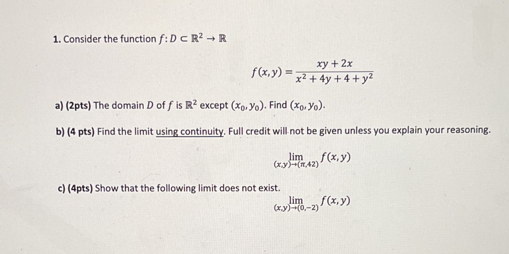Solve c 1. Consider the function f: D c 2 -> R