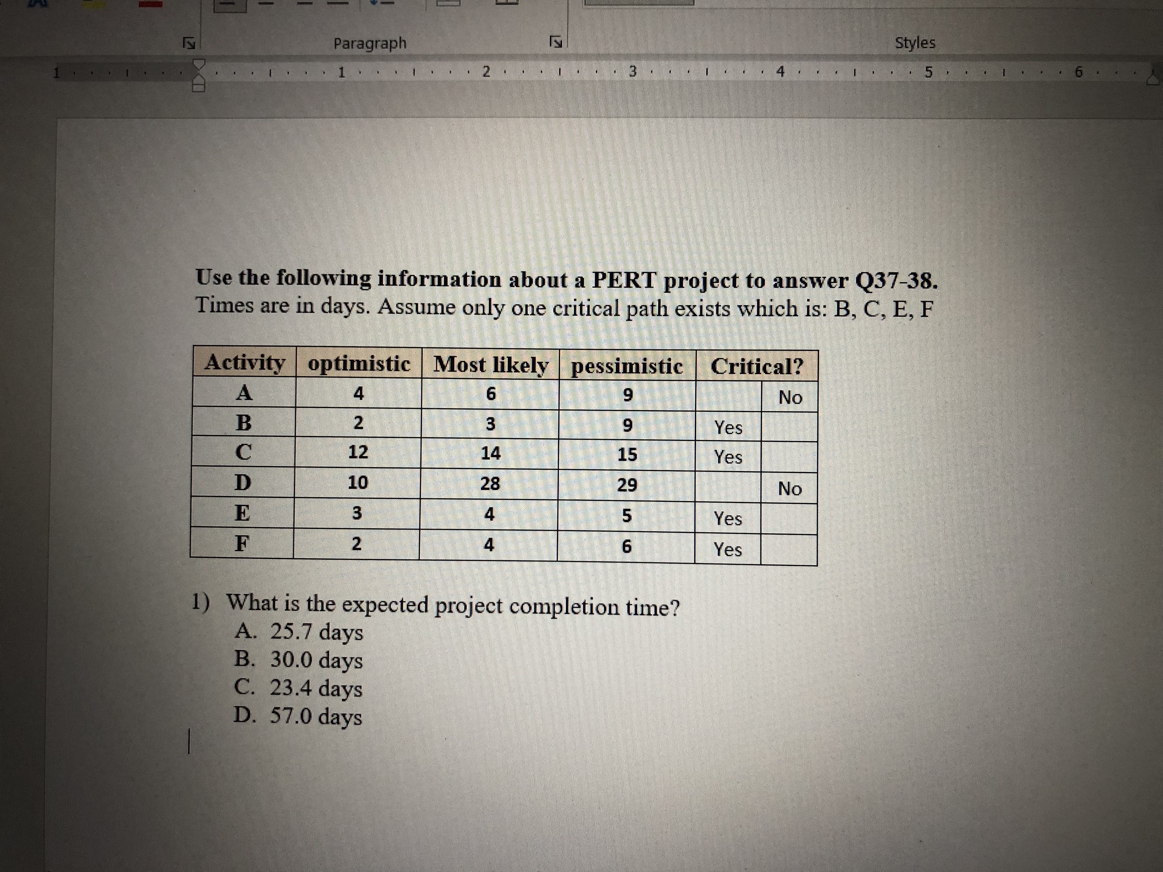 Paragraph Styles Use the following information about a PERT project to