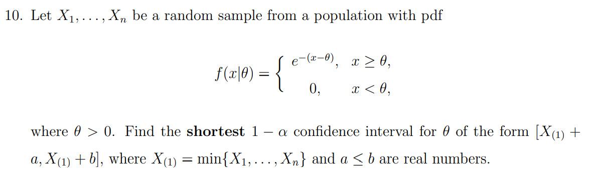 How to solve this problem? 10. Let X1, ..., Xn be a