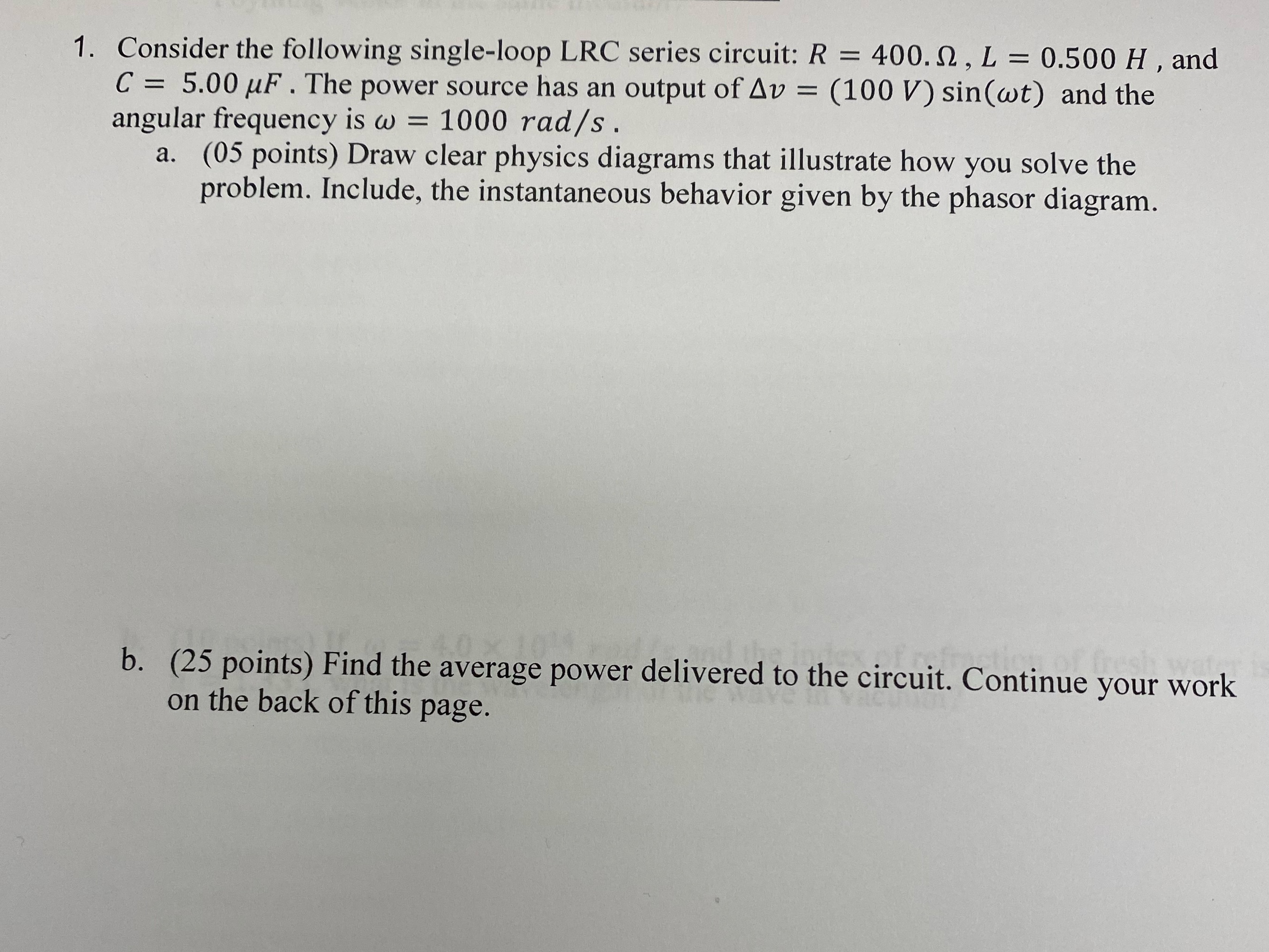 Please answer this question with clear physics diagram and explanation 1. Consider