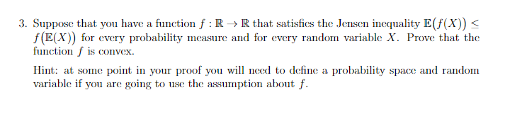 3. Suppose that you have a function f : R ->