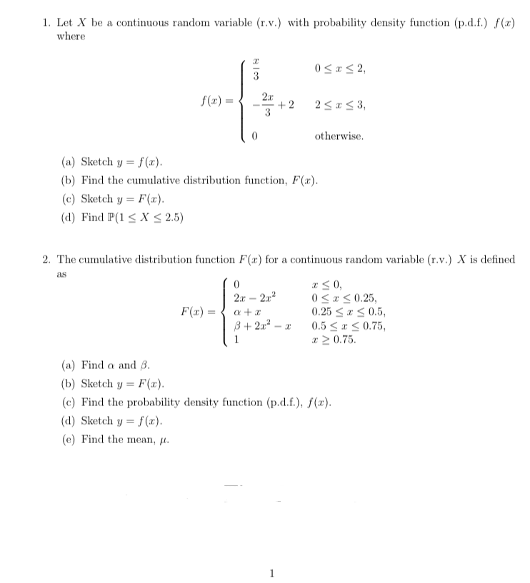 I would like some help with the following probability density function questions