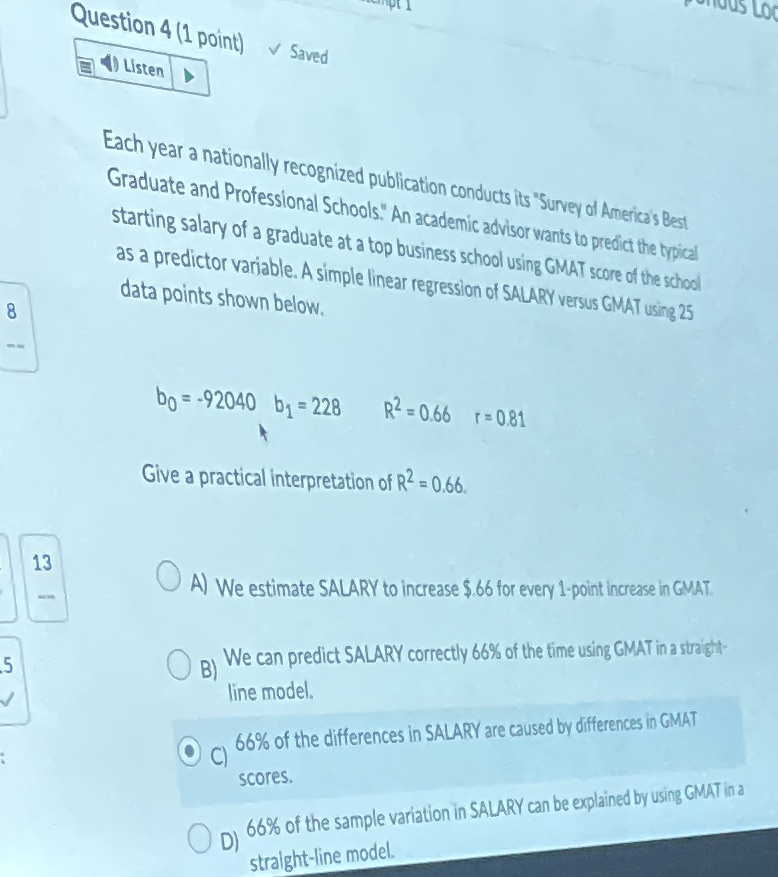  LO Question 4 (1 point) > Saved () Listen Each year