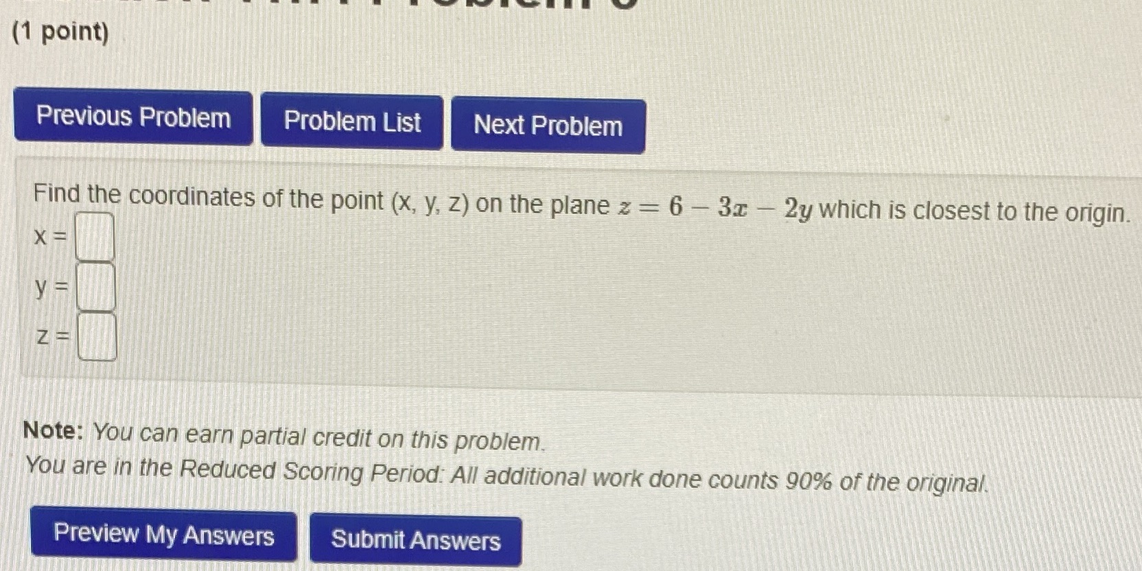  (1 point) Previous Problem Problem List Next Problem Find the coordinates