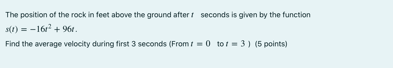 Can you please help me answer the following problems? The position of