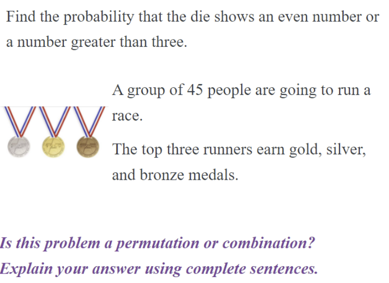 the probability that the die shows an even number or a number