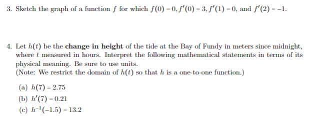  3. Sketch the graph of a function f for which f(0)