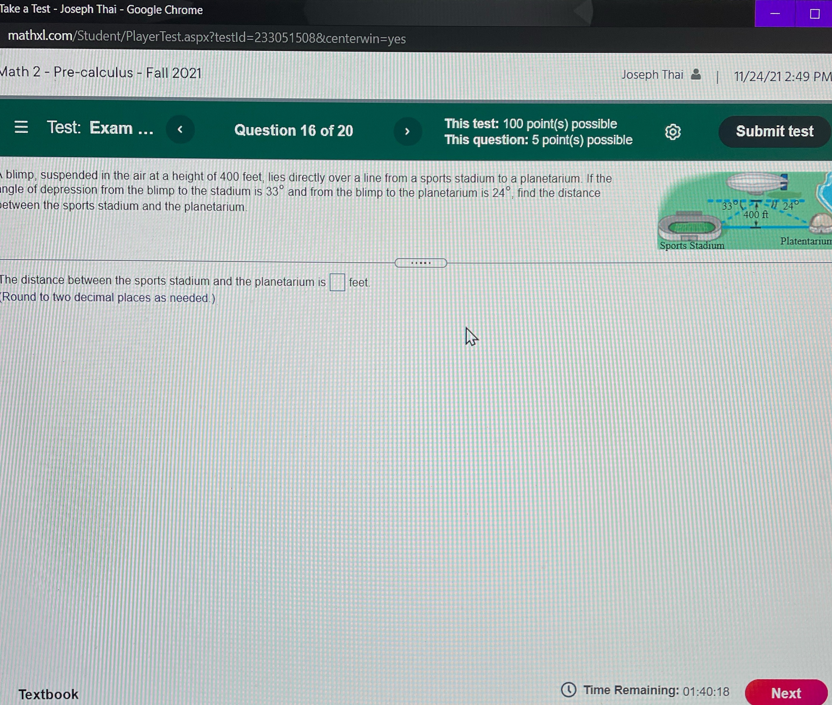  Take a Test - Joseph Thai - Google Chrome 0 mathxl.com/Student/PlayerTest.aspx?testld=233051508&centerwin=yes