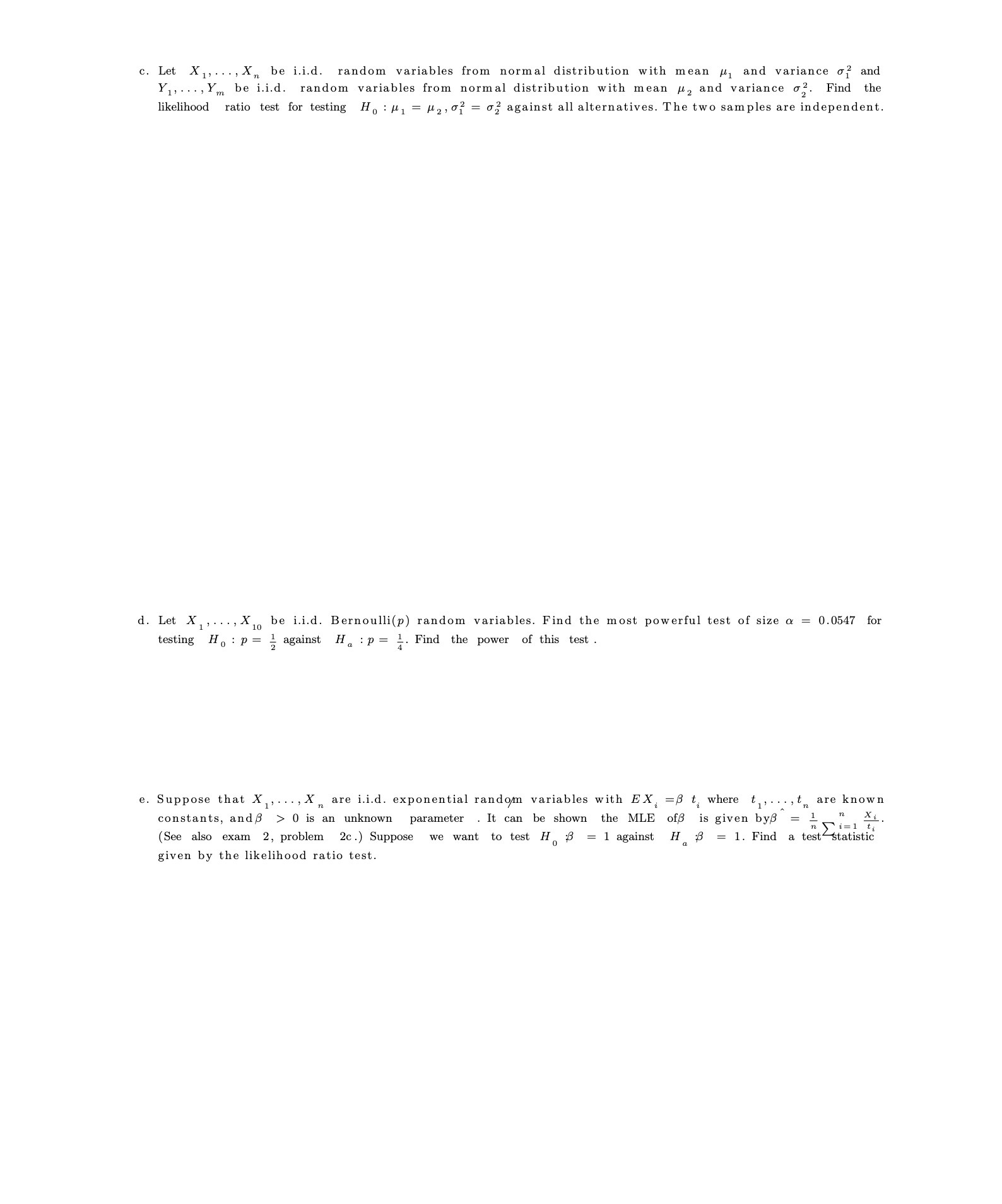 c. Let X1, ..., X, be i.i.d. random variables from normal