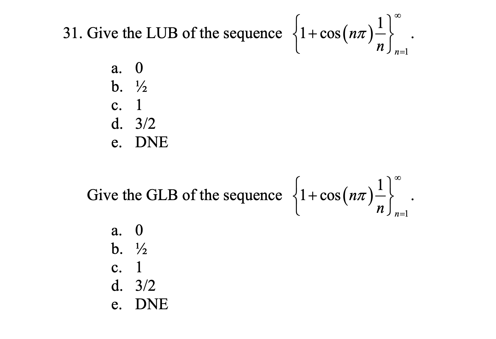  \f1 . The sequence {1+ cos (1172') } 1s n=1 a.