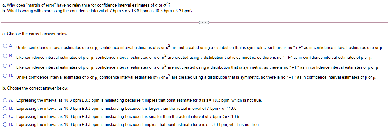 a. Why does "margin of error" have no relevance for confidence