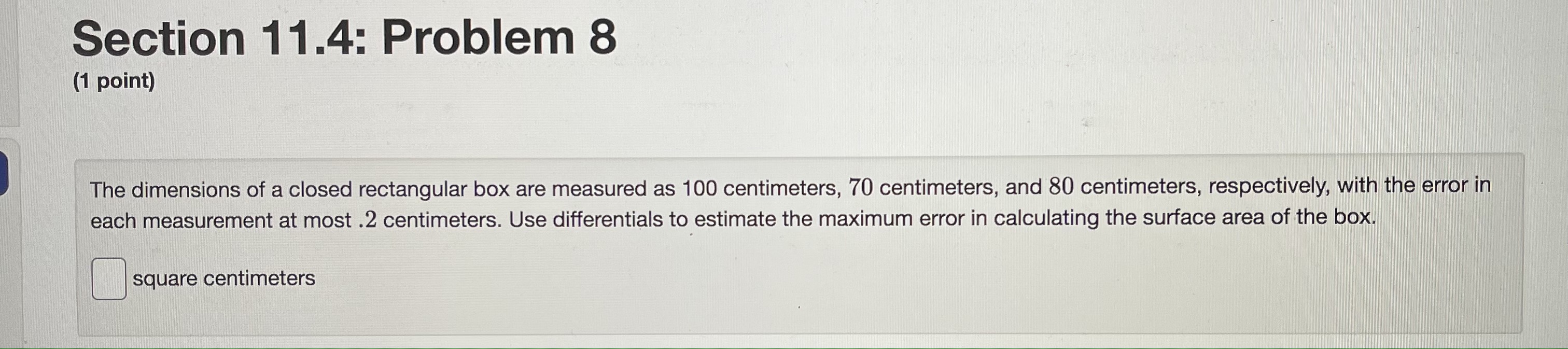 amount of material in a closed cylindrical can that is 50 cm