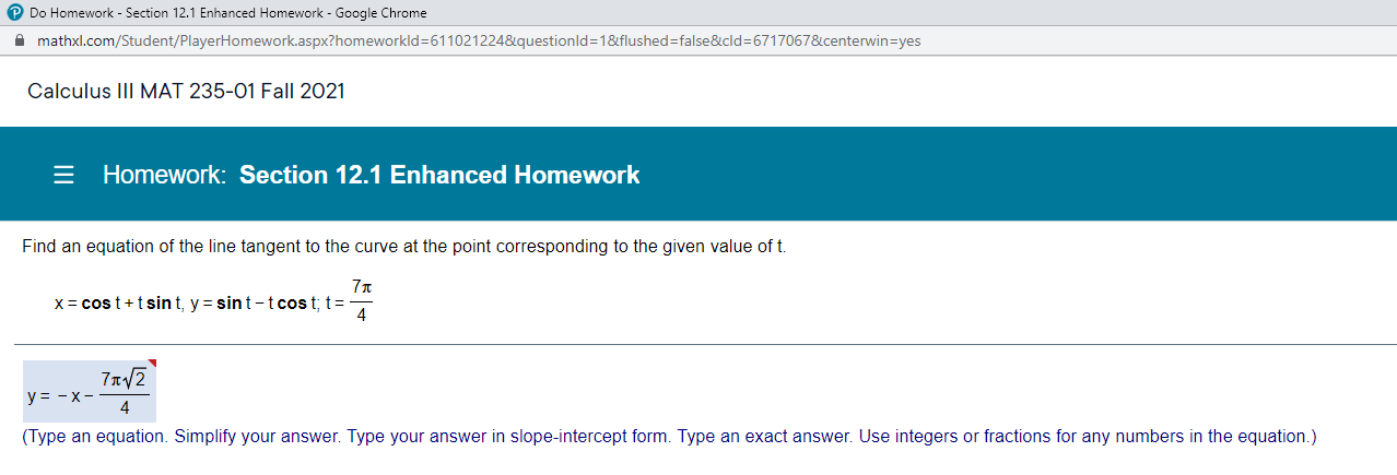 Do Homework - Section 12.1 Enhanced Homework - Google Chrome mathxl.com/Student/PlayerHomework.aspx?homeworkld=611021224&questionld=1&flushed=false&cld=6717067¢erwin=yes