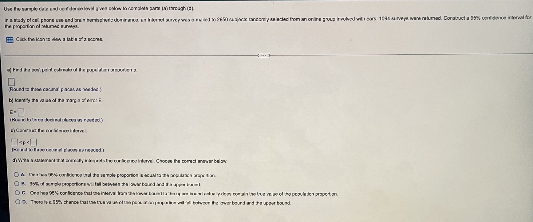 Use the sample data and confidence level given below to complete