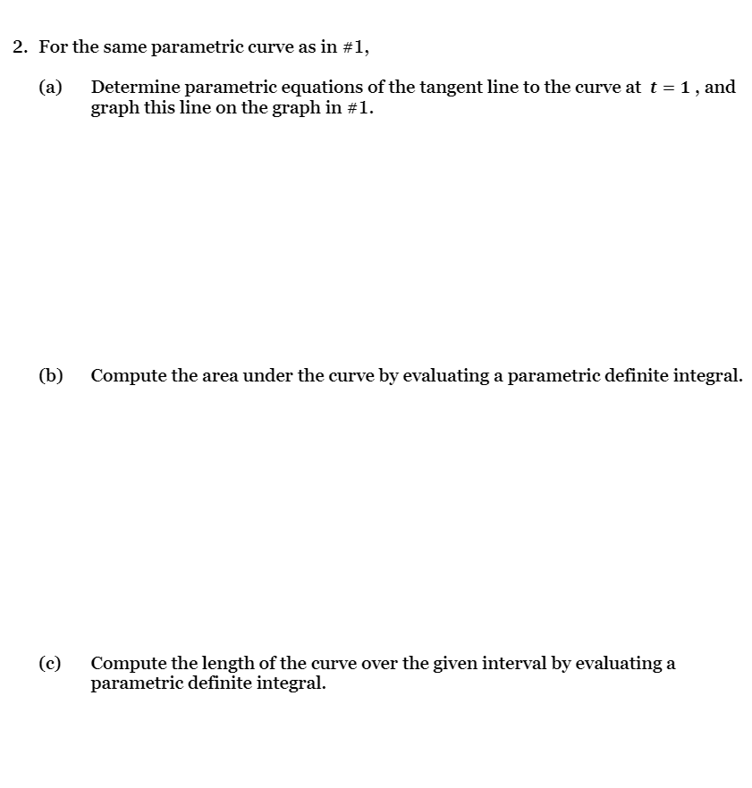 ; 8 a: x E 8 1. For the given parametric equations