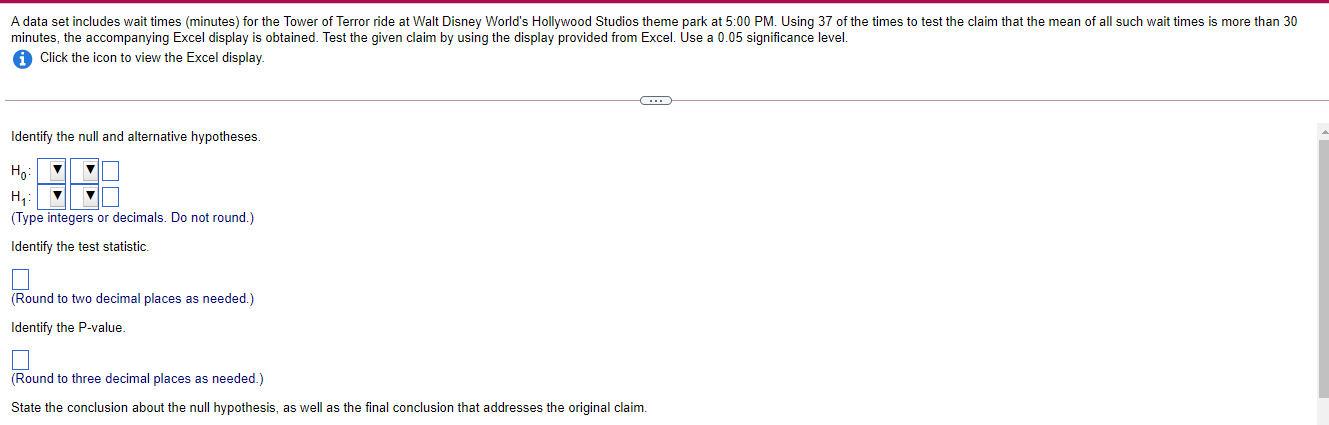 A data set includes wait times (minutes) for the Tower of