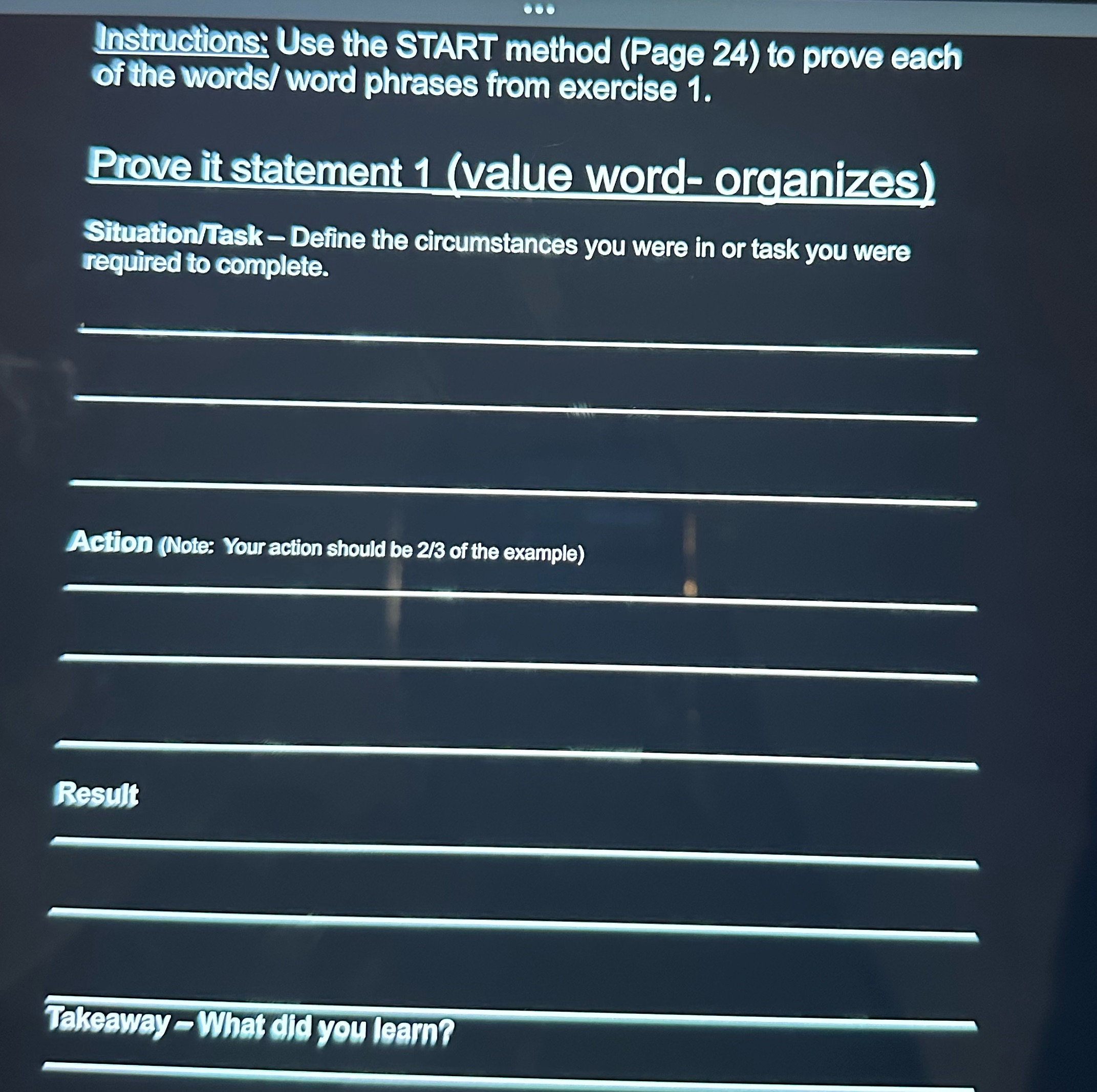 Instructions: Use the START method (Page 24) to prove each of