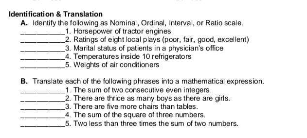 Follow the instruction given Identification & Translation A. Identify the following as