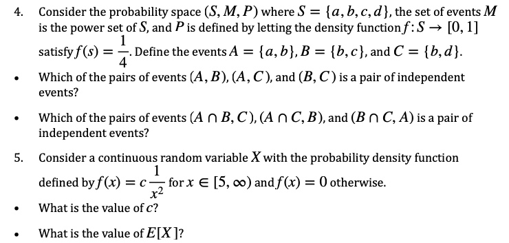  4. Consider the probability space (S, M, P) where S =