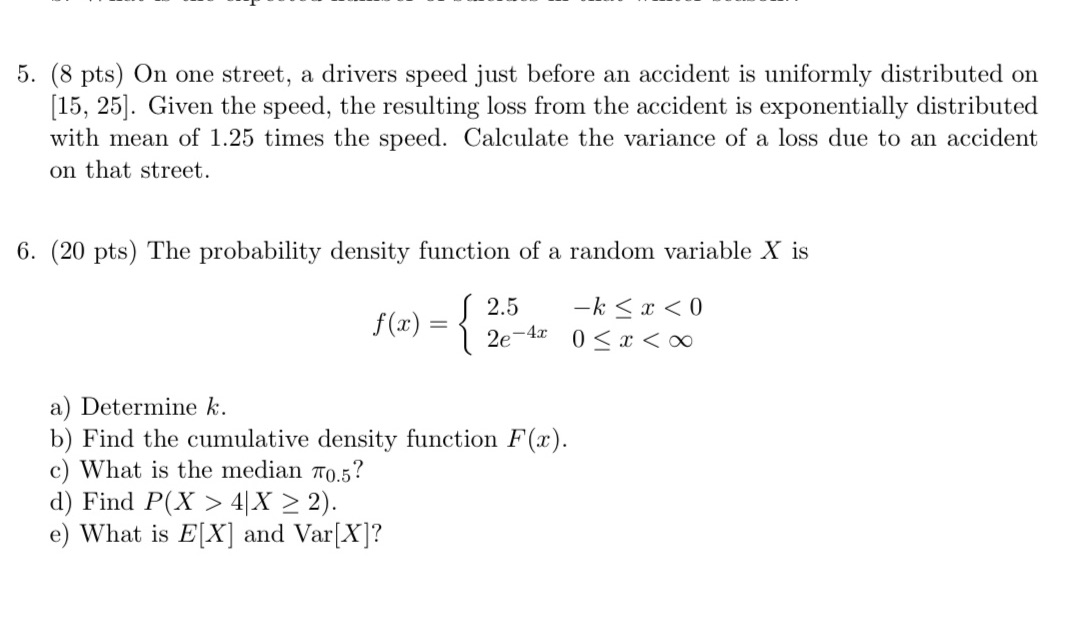 drivers speed just before an accident is uniformly distributed on [15, 25].