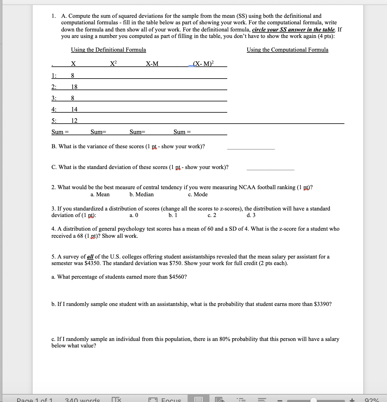  1. A. Compute the sum of squared deviations for the sample