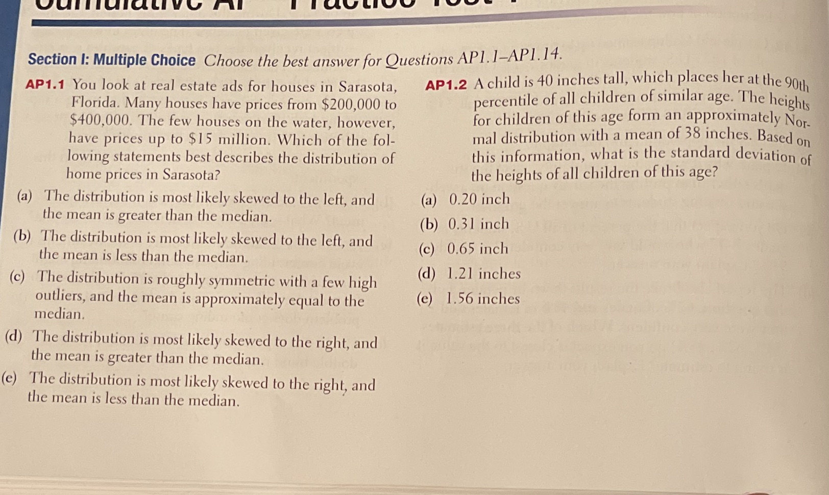Section I: Multiple Choice Choose the best answer for Questions API.