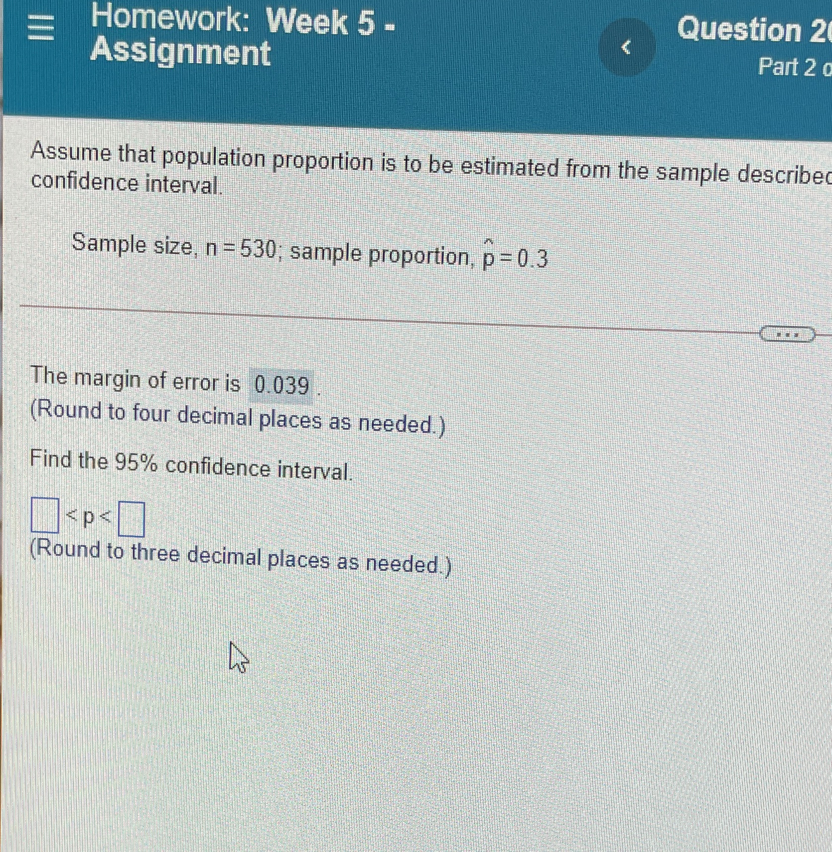 Homework: Week 5 - Question 2 Assignment Part 2 0 Assume