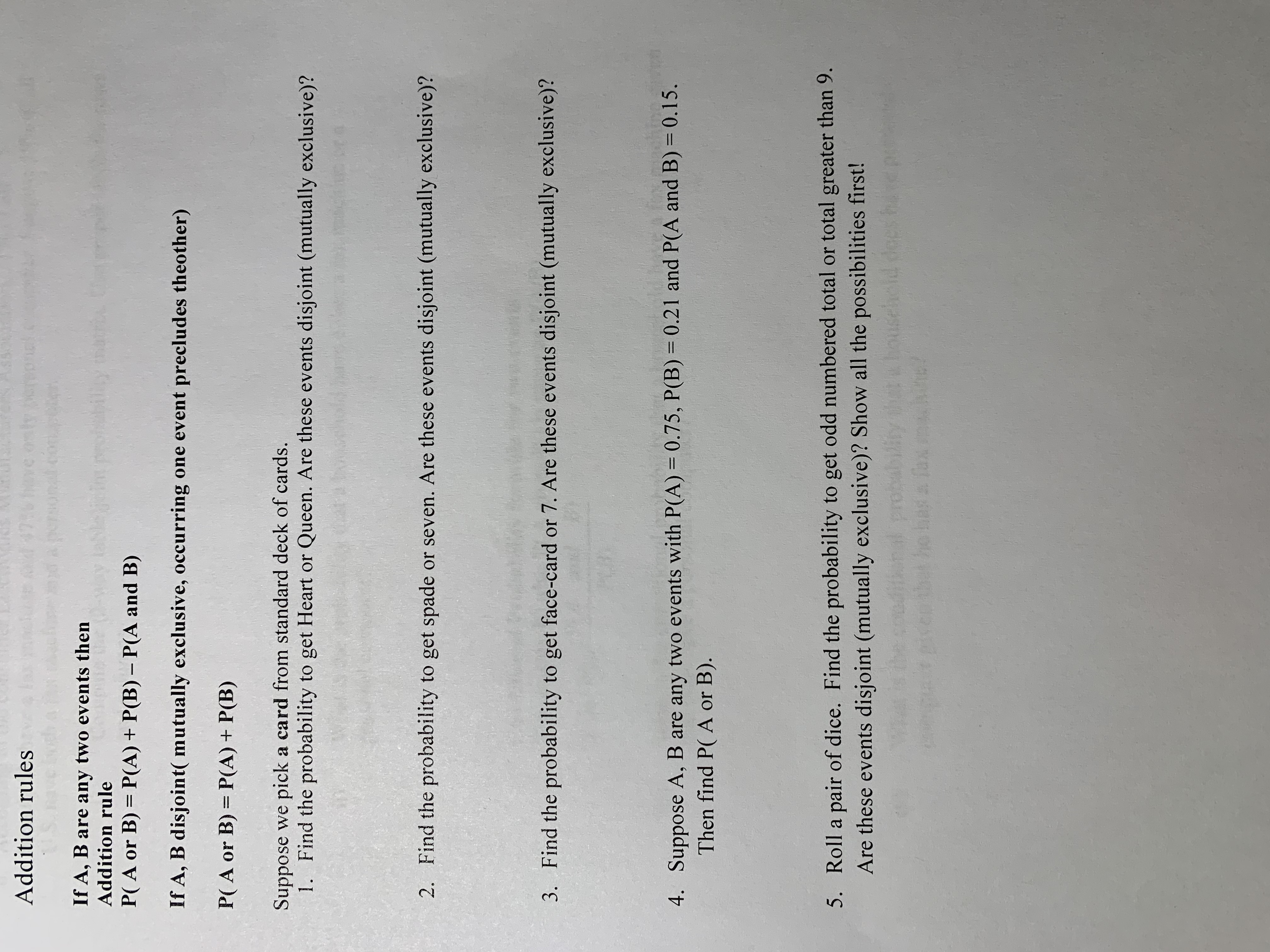  Addition rules If A, B are any two events then Addition