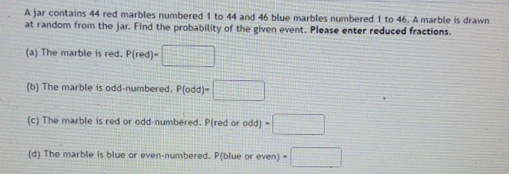 please send me the answer A jar contains 44 red marbles numbered