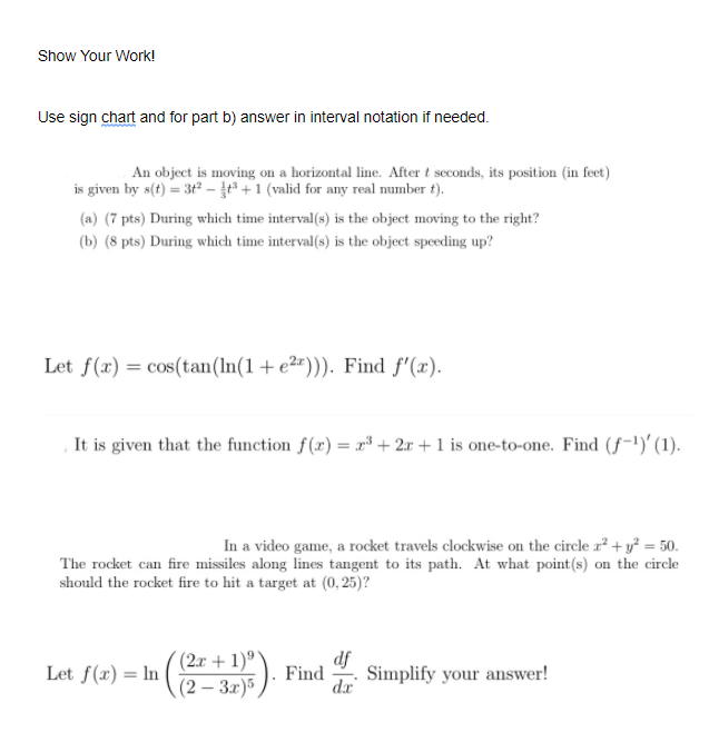  Show Your Work! Use sign chart and for part b) answer