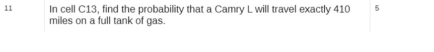 11 In cell C13, find the probability that a Camry L